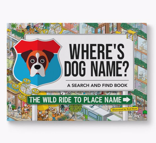 Personalised Boxer Book: Where's Dog Name? Volume 3